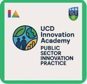 UCD Innovation Academy Public Sector